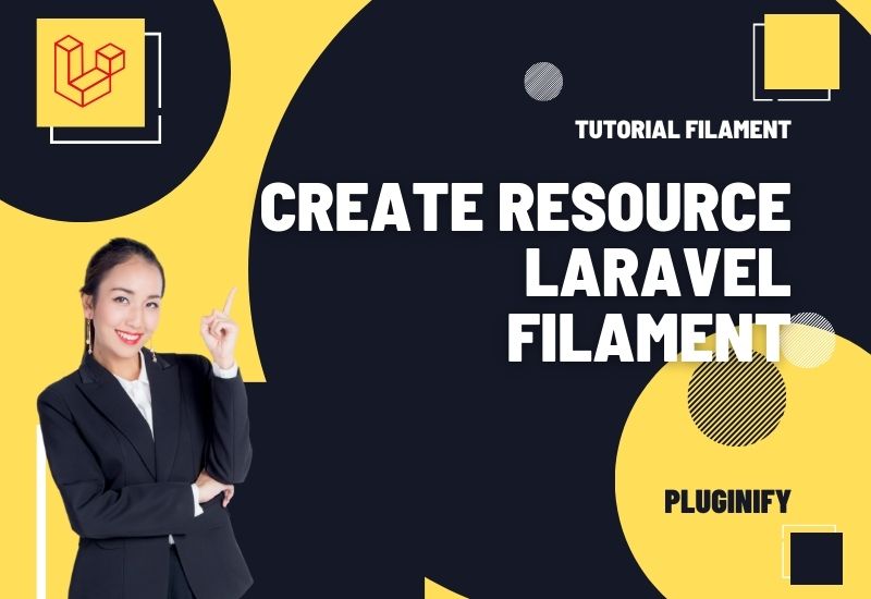 Mengenal Create Resource pada Laravel Filament
